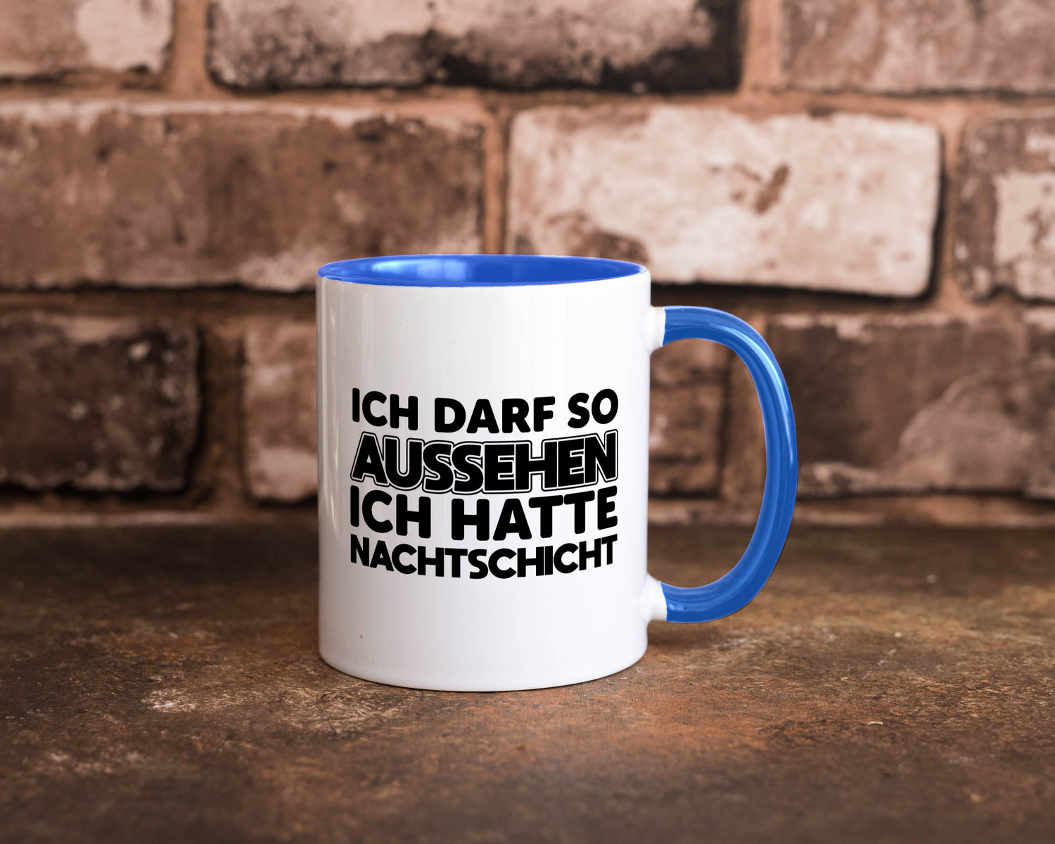 Ich darf so aussehen | Nachtschicht Arbeit lustig Kollegen Büro Geschenk Tasse