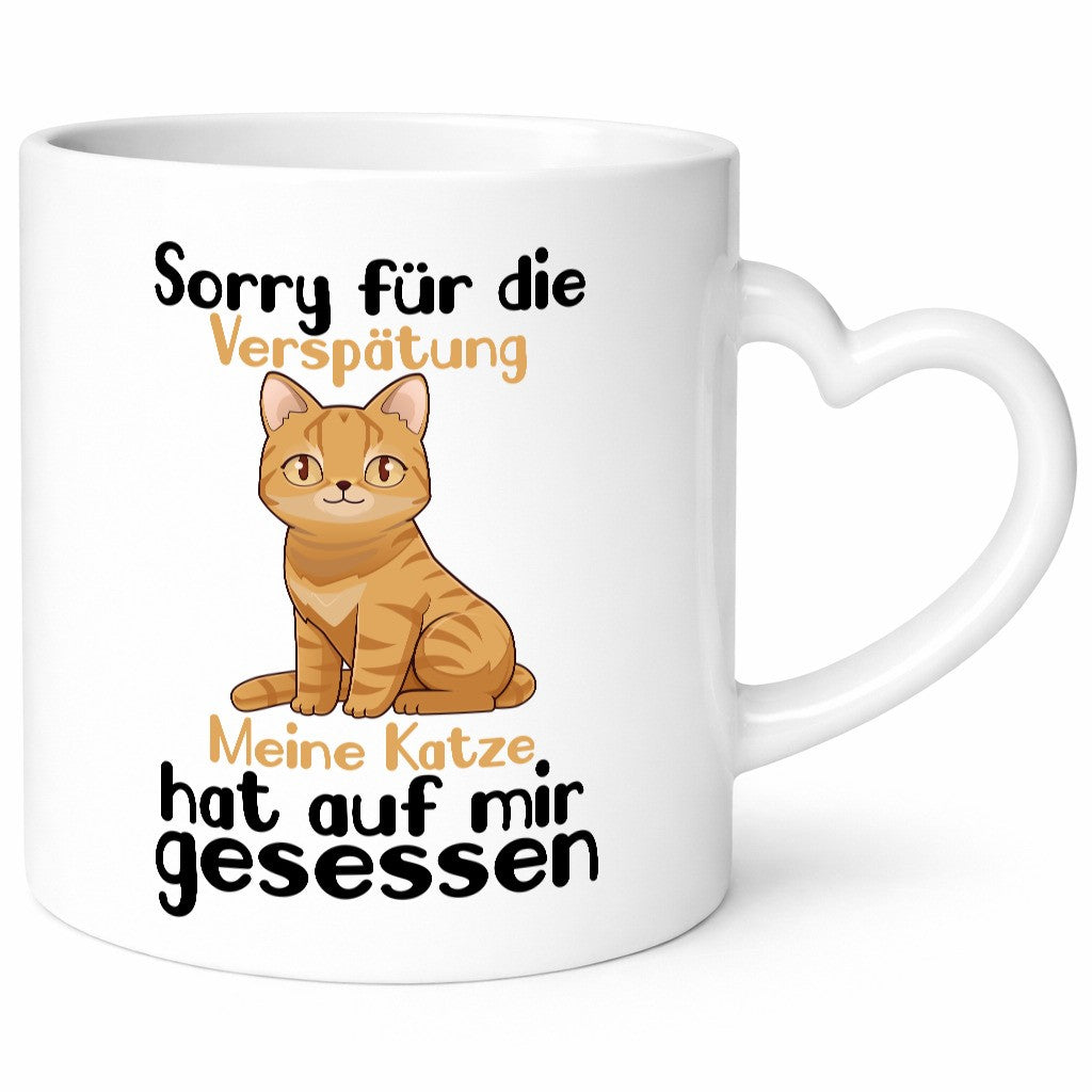 Sorry für die Verspätung | Chillen mit Katze Katzen Geschenkidee Tierliebhaber Tasse