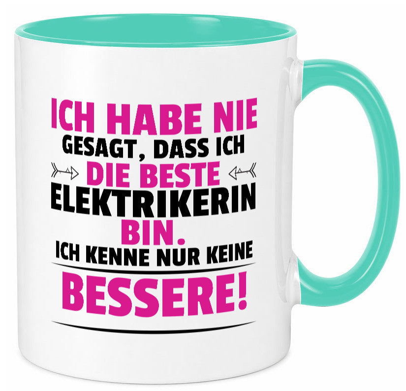 Die Beste Elektrikerin | Elektronikerin Elektrik lustiger Spruch Geschenk Humor