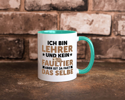 Ich bin kein Faultier: Lehrer | Schule Beruf Schüler Humor Arbeit Kollegen Büro