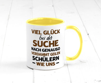 Viel glück | Geile schüler Schule Beste Lehrerin lustig Humor Geschenkidee