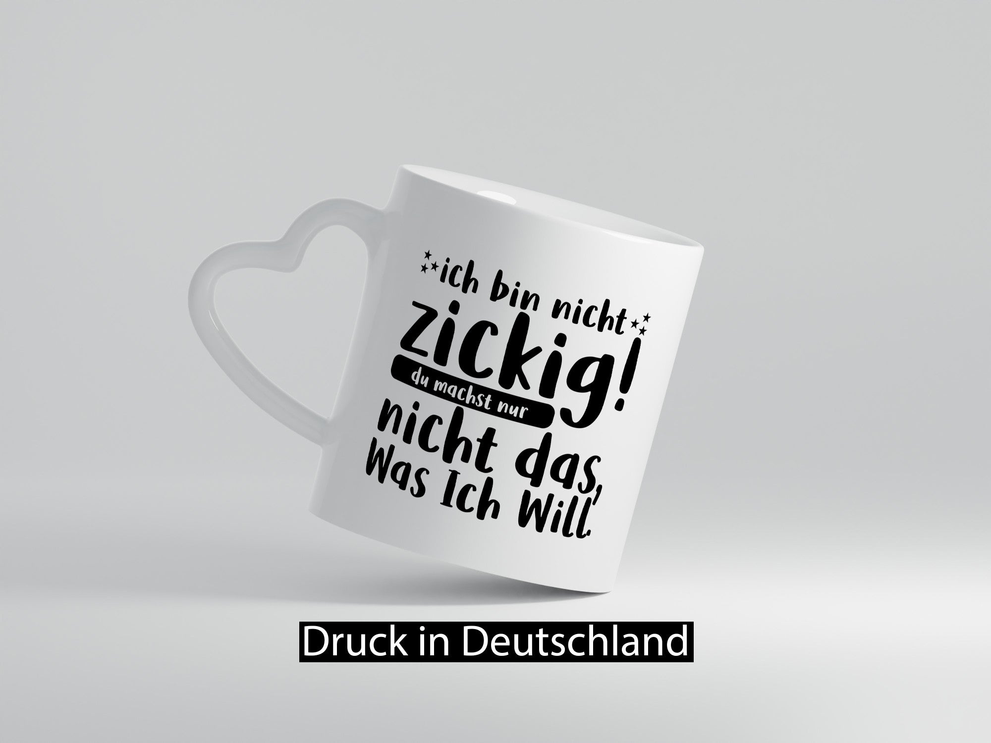 Ich bin nicht zickig | Zicke Diva Teenager Spruch Geschenkidee Humor Tasse