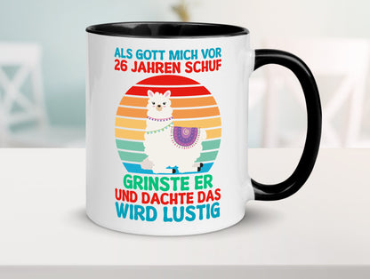 26. Geburtstag | 26 Jahre Gut Schuf mich Lama v2 lustiger Spruch Geschenk