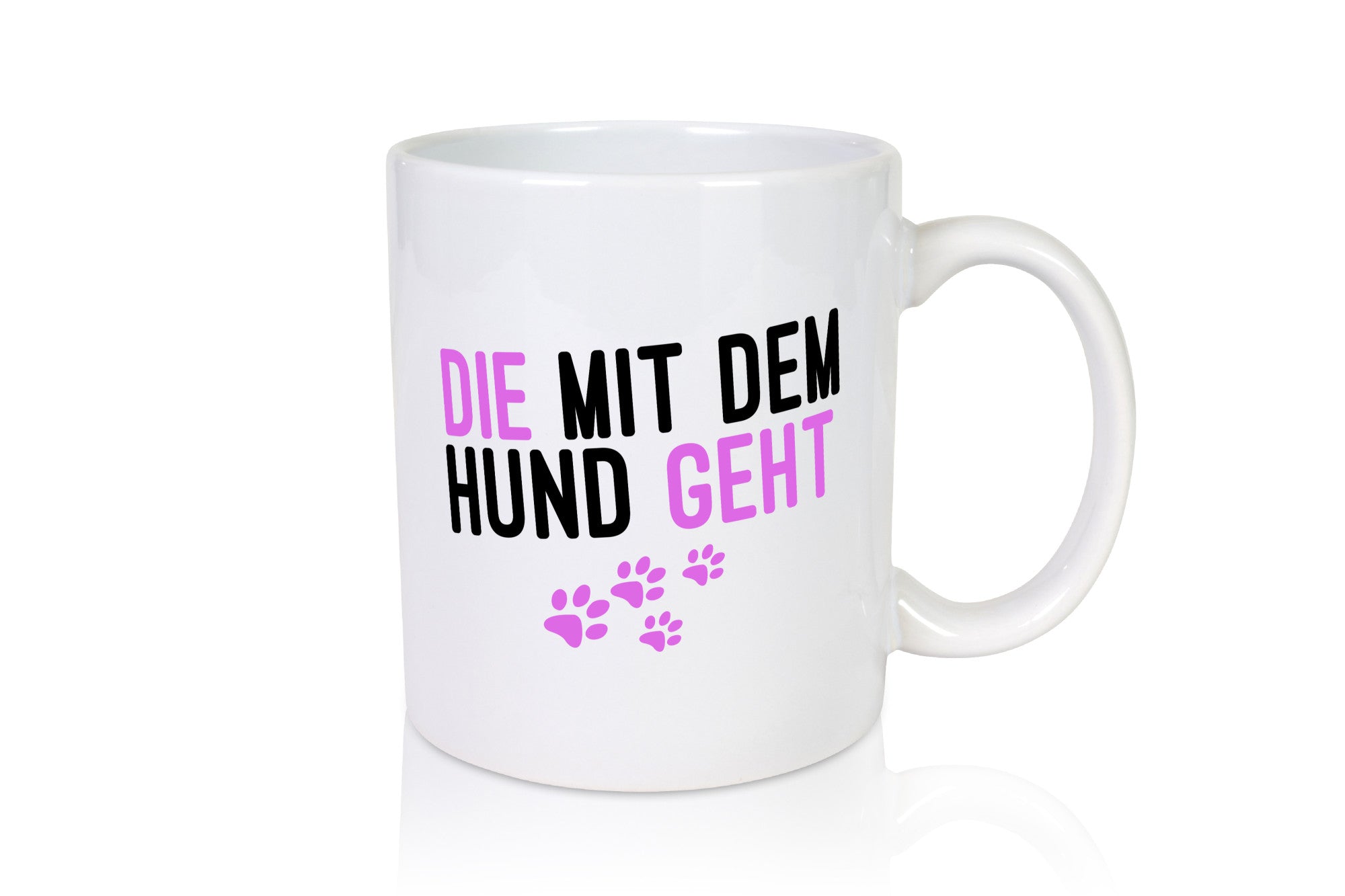 Die mit dem Hund geht | Hundeliebhaber Pfoten Tierliebe Geschenk Tierliebhaber