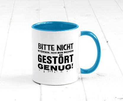 Ich bin schon gestört lustiger Spruch Geschenk Humor Geschenkidee Tasse