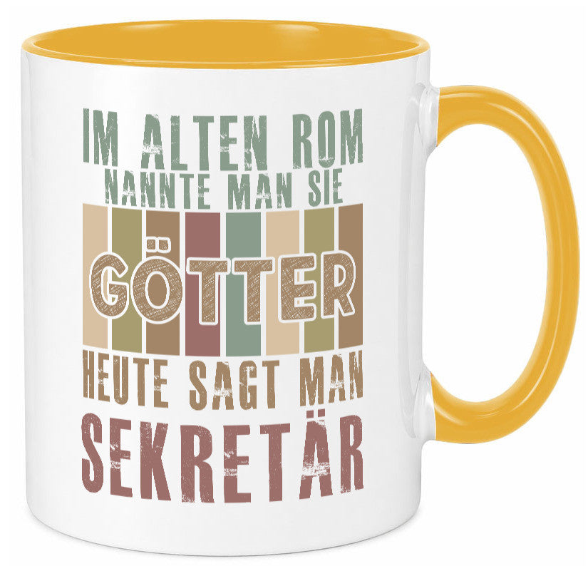 Heute sagt man: Sekretär | Büro Humor Arbeit Kollegen Geschenkidee Tasse