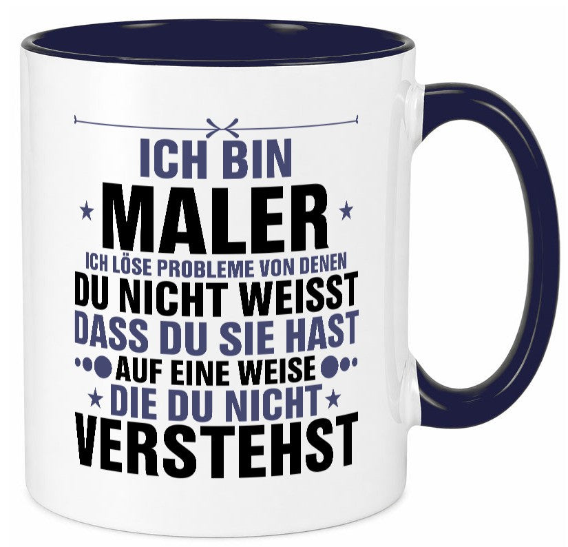 Löse Probleme: Maler | Malerei v2 lustig Humor Geschenkidee Geschenk Tasse