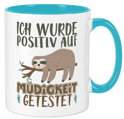 Positiv auf Müde getestet lustiger Spruch Geschenk Humor Geschenkidee Tasse