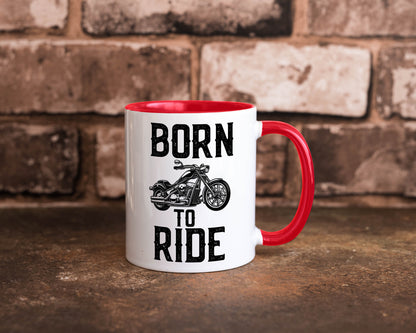 Born to ride | Biker Tasse Motorradfahrer Motorrad lustiger Spruch Geschenk