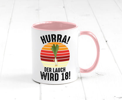 Hurra der lauch wird 18 | 18. Geburtstag Ehrentag lustiger Spruch Geschenk