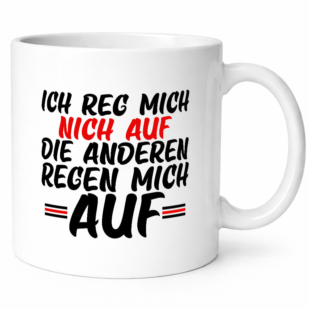 Ich reg mich nicht auf | lustiger Spruch Kollegen Humor Geschenk Arbeit Büro