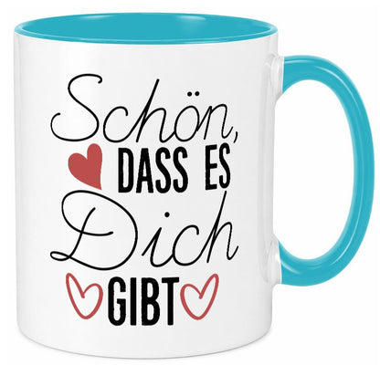 Schön dass es dich gibt | Dankeschön Dankbarkeit Liebe lustig Humor Tasse