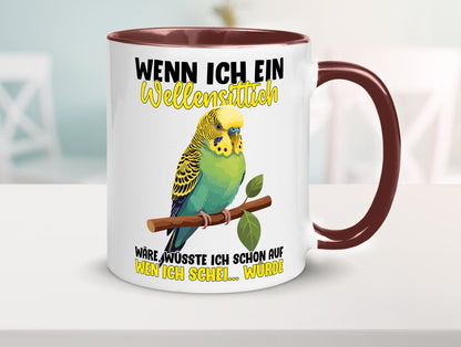 Wellensittich | Vogelbesitzer Humor Geschenkidee Tasse