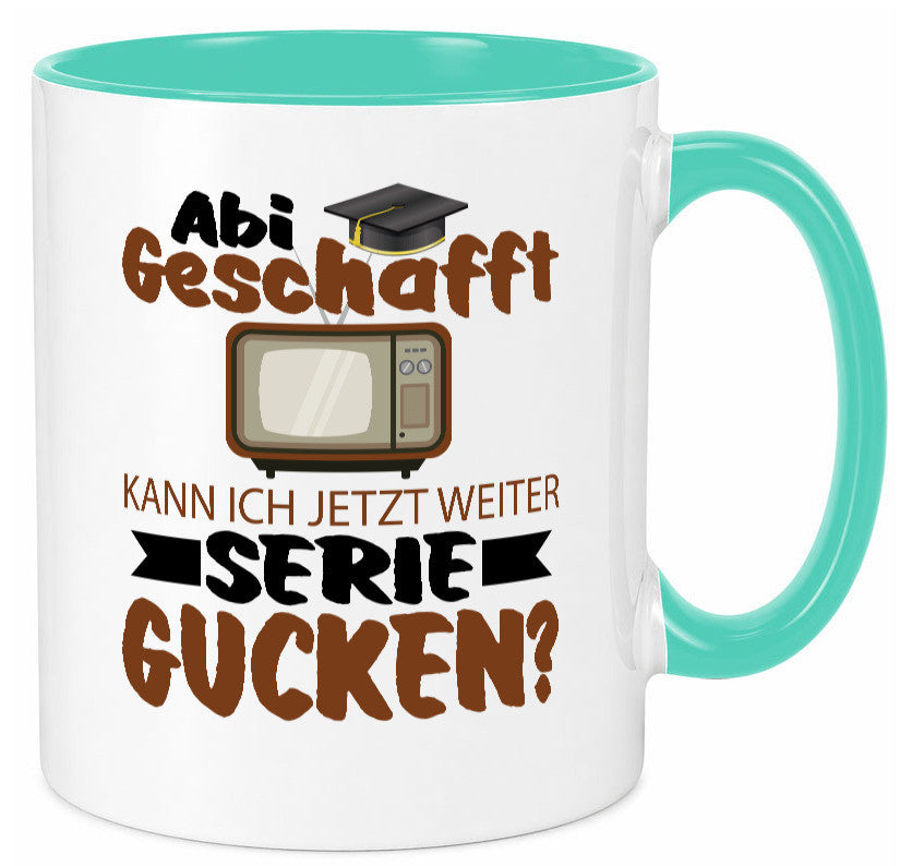 Abi Geschaft | Serie Gucken Bachlor Abitur Geschenk Humor Geschenkidee lustiger