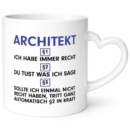 Ich habe immer Recht Architekt | Architektur Büro v2 Geschenk Arbeit Kollegen