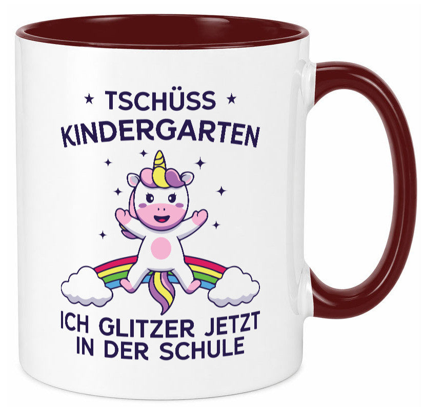 Kindergarten, jetzt Schule | Einhorn Geschenk Humor Geschenkidee lustiger Tasse