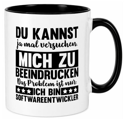 Versuch mich zu beeindrucken, bin Softwareentwickler | IT Humor Geschenkidee Tasse