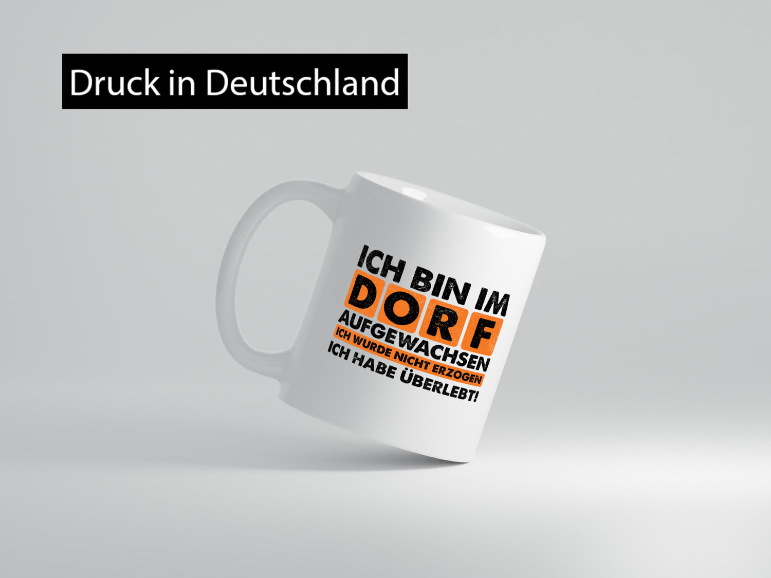 Dorfkind | Ich bin im Dorf aufgewachsen Geschenk Humor Geschenkidee lustiger