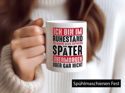 Ich mache alles später oder gar nicht | Rentner Ruhestand Geschenkidee Jubiläum