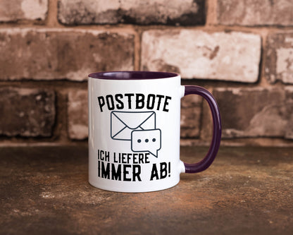 Ich liefere immer ab | Postbote Brief Zusteller Kurier Geschenk Humor