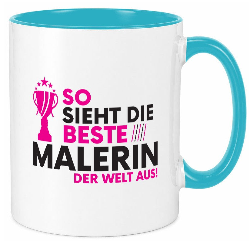 Die Weltbeste Malerin | Malerinnen lustig Humor Geschenkidee Geschenk Tasse