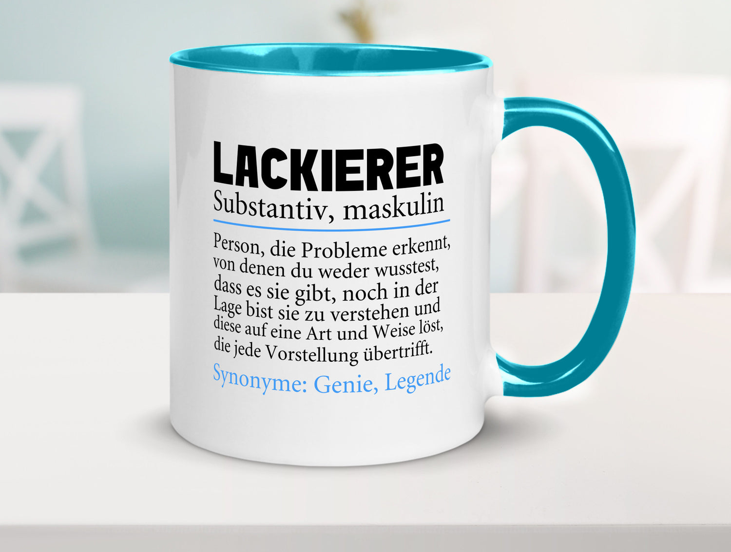 Lackierer | Beruf Spruch Definition lackieren lustiger Geschenk Arbeit Kollegen