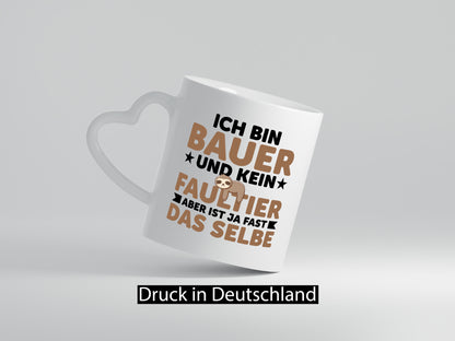 Ich bin kein Faultier: Bauer | Bauernhof Landwirtschaft lustiger Spruch