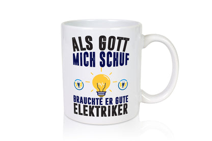 Als mich Gott schuf | Elektriker Arbeit Humor Kollegen Büro Geschenkidee Tasse