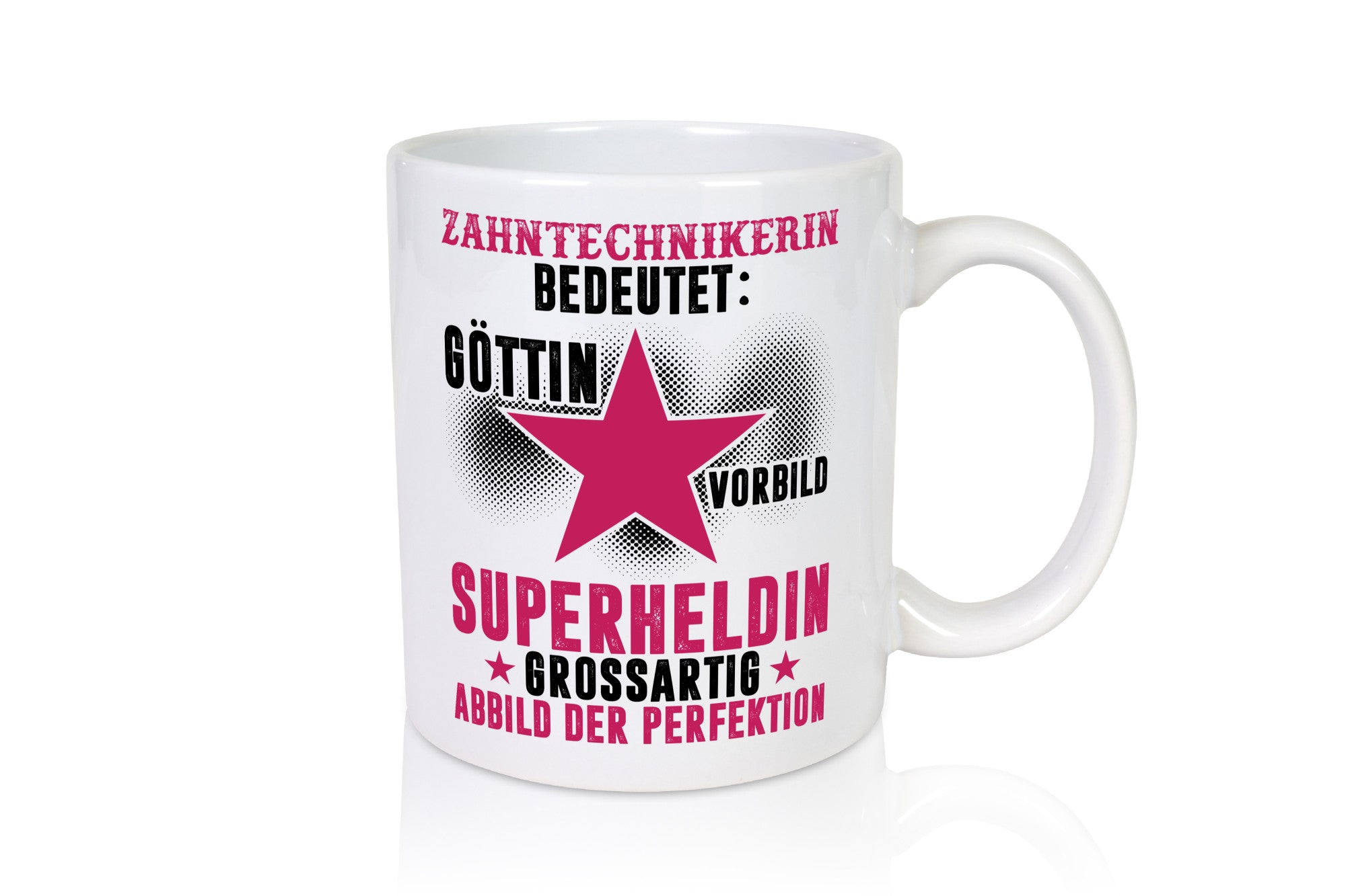 Bedeutung von Zahntechnikerin | Zahnmedizin Humor Geschenkidee Tasse