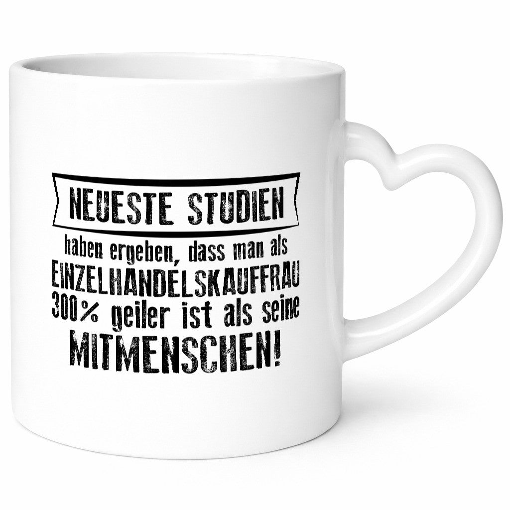 Neuste Studien: Einzelhandelskauffrau | Einzelhandel lustiger Spruch Geschenk