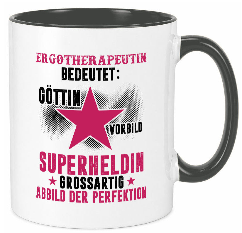 Bedeutung von Ergotherapeutin | Ergotherapie lustiger Spruch Geschenk Humor
