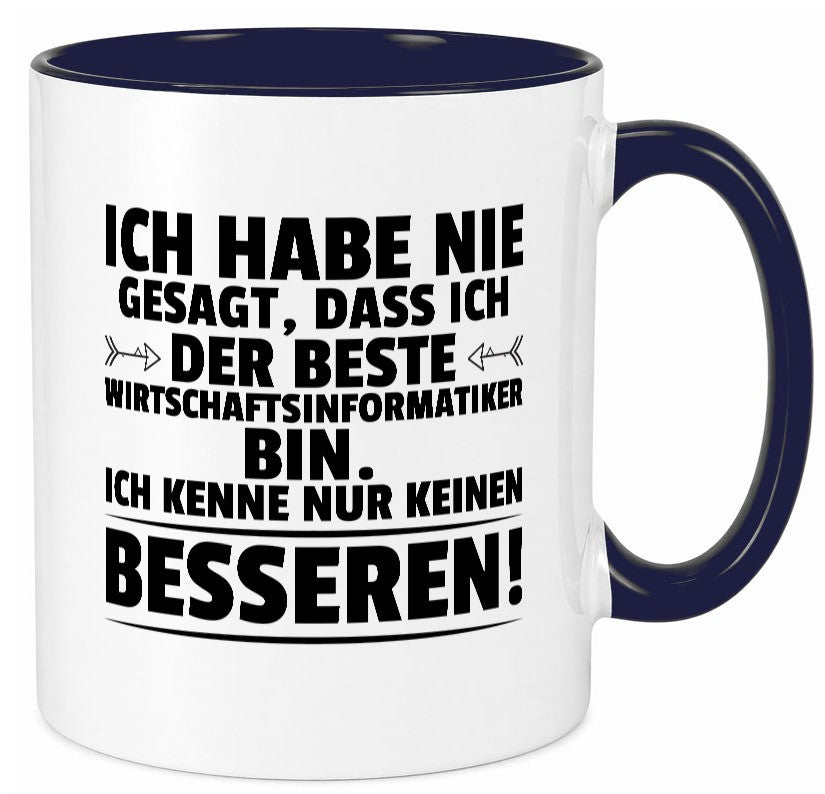 Der Beste Wirtschaftsinformatiker | Wirtschaft Informatik lustig Humor Tasse