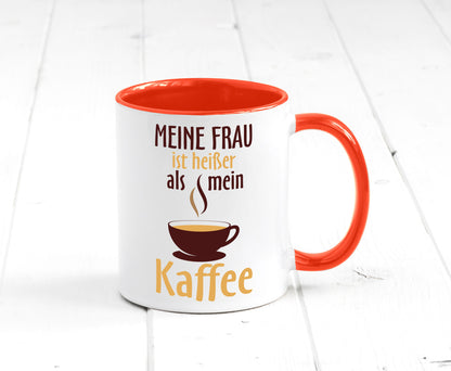 Meine Frau ist heißer als Kaffee | Ehe Partnerschaft Geschenk Humor