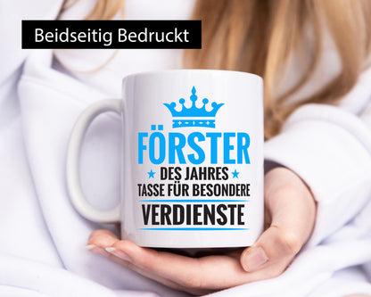 Besonderer Verdienst: Förster | Forst Arbeit lustiger Spruch Geschenk Kollegen