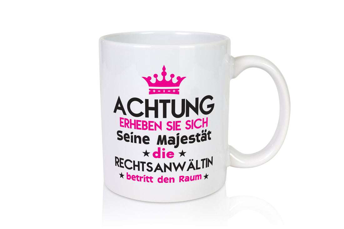 Seine Majestät Rechtsanwältin | Jurstin Anwältin Humor Geschenkidee Tasse