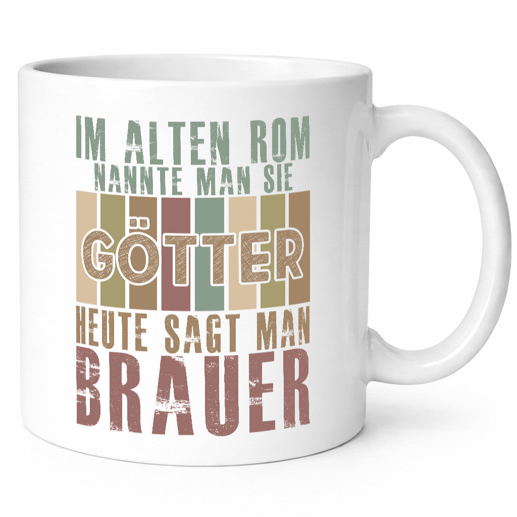 Heute sagt man: Brauer | Bier Brauerei Geschenk Humor Geschenkidee lustiger