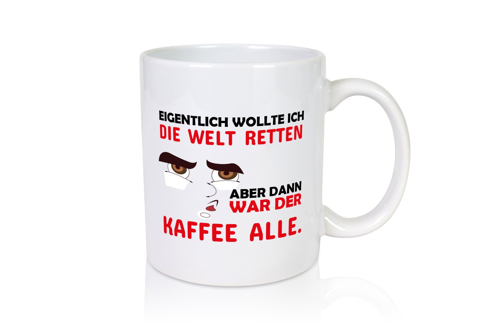 Kaffee war leer Geschenkidee Humor Tasse