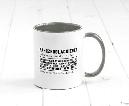 Fahrzeuglackierer | Definition Lackierer Autolackierer Humor Geschenkidee Tasse