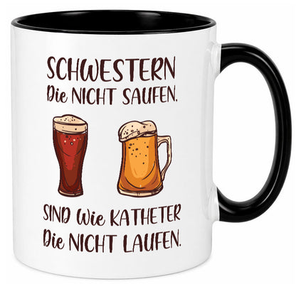 Schwestern die nicht saufen, Katheder laufen | Gläser lustiger Spruch Geschenk