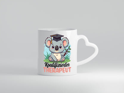 Koalifizierter Therapeut | Psychotherapie Therapie Humor Geschenkidee Tasse