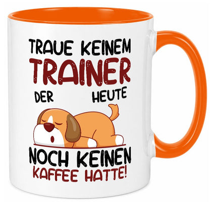 Traue keinem Trainer | Verein Sport Humor Geschenkidee Tasse