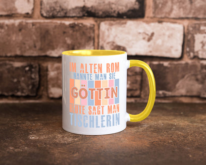 Heute sagt man: Tischlerin | Tischlerei Humor Geschenkidee Tasse