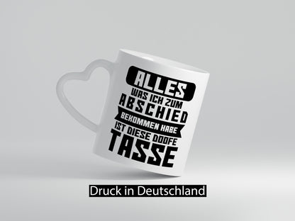 Zum Abschied | Kollegen Jobwechsel Büro Abschluss Geschenk Arbeit lustiger