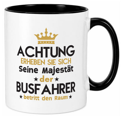 Seine Majestät Busfahrer | Berufsfahrer Fahrer lustig Arbeit Kollegen Büro Tasse