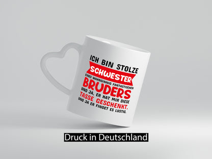 Ich bin stolze Schwester lustiger Spruch Geschenk Humor Geschenkidee Tasse