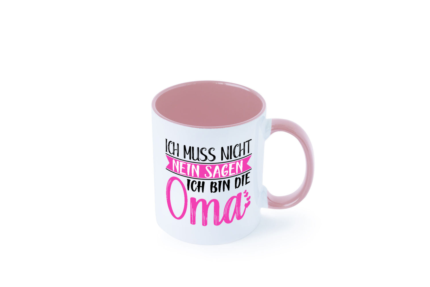 Muss nicht nein sagen, bin die Oma | Großmutter lustiger Spruch Geschenk