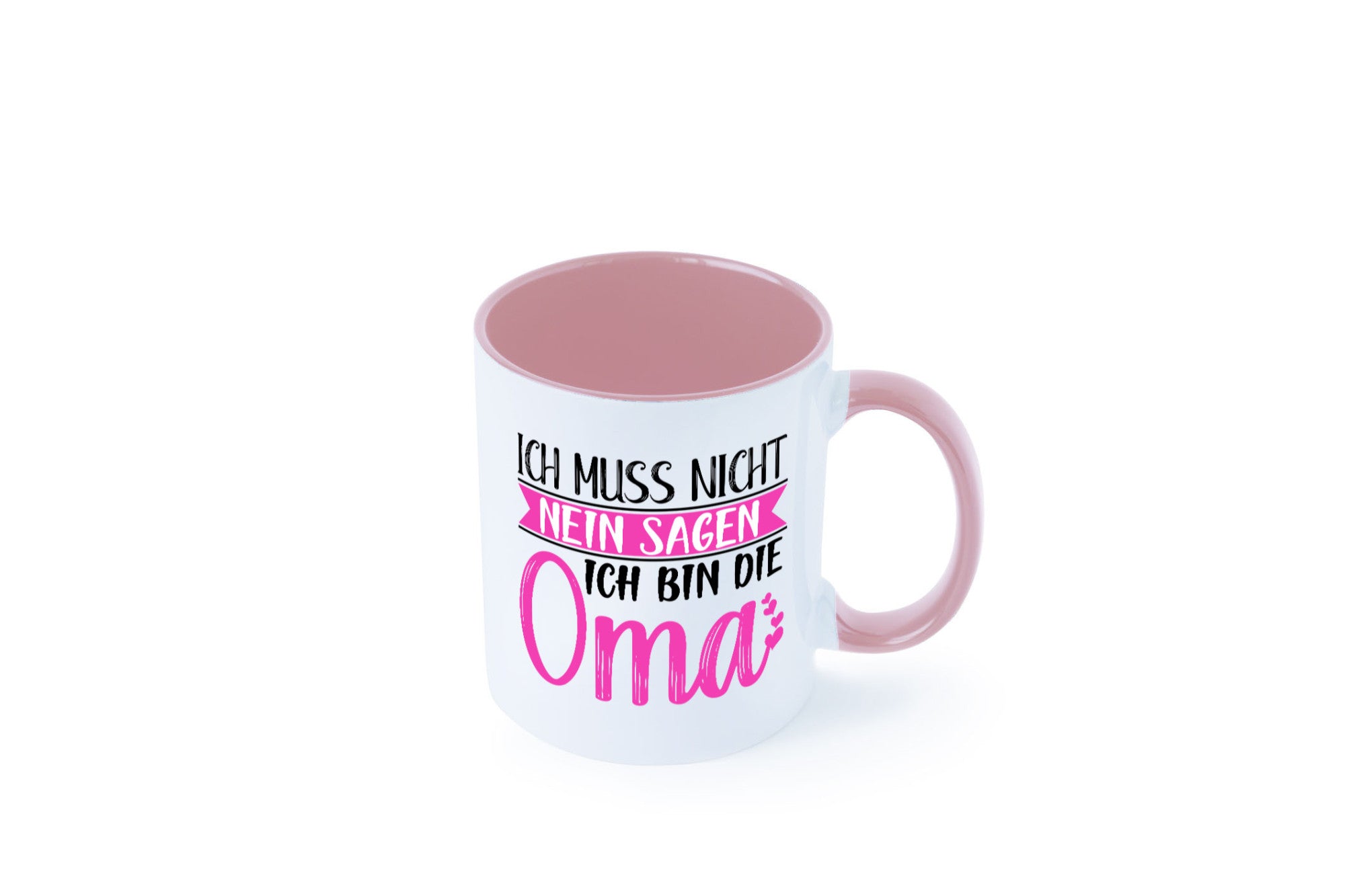 Muss nicht nein sagen, bin die Oma | Großmutter lustiger Spruch Geschenk