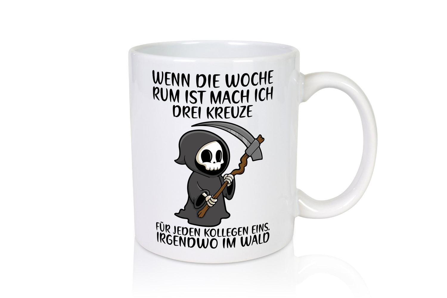 Wenn die Woche rum ist | Sensenmann Kollegen Büro Job lustiger Spruch Geschenk