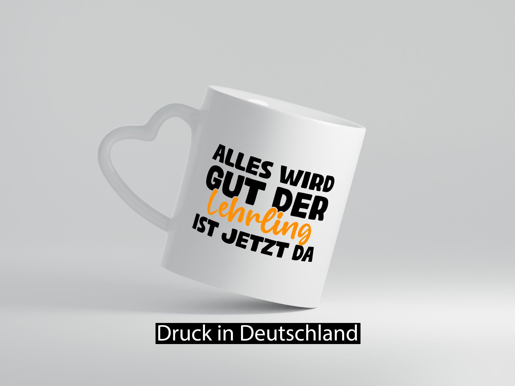 Alles wird gut, der Lehrling ist da | Ausbildung Geschenk Humor Geschenkidee