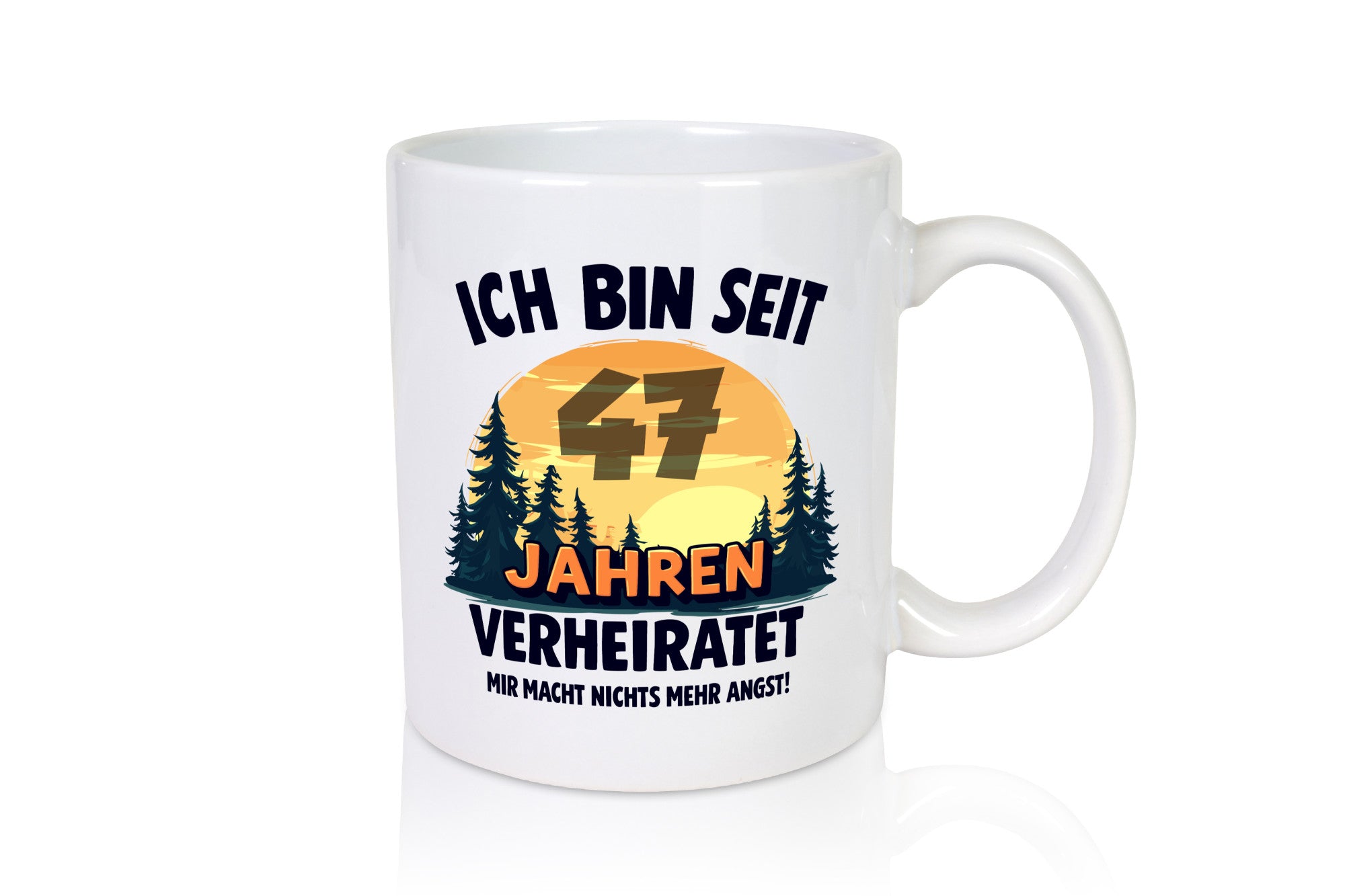 Ich bin Verheiratet | 47. Hochzeitstag Ehepaar Geschenkidee Humor Tasse